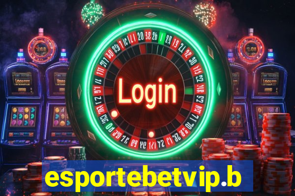 esportebetvip.bet