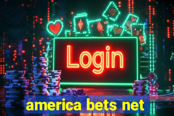 america bets net