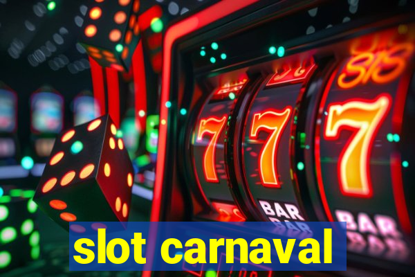 slot carnaval