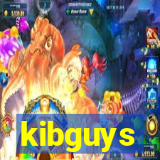 kibguys