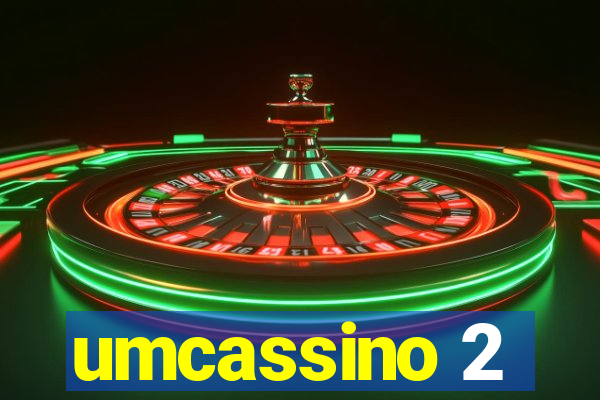 umcassino 2