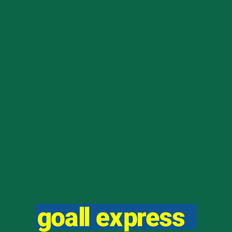 goall express