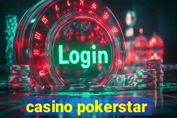 casino pokerstar