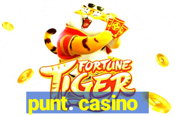 punt. casino