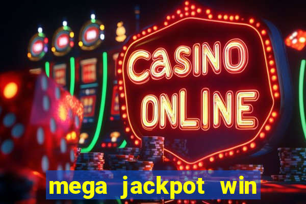 mega jackpot win real money