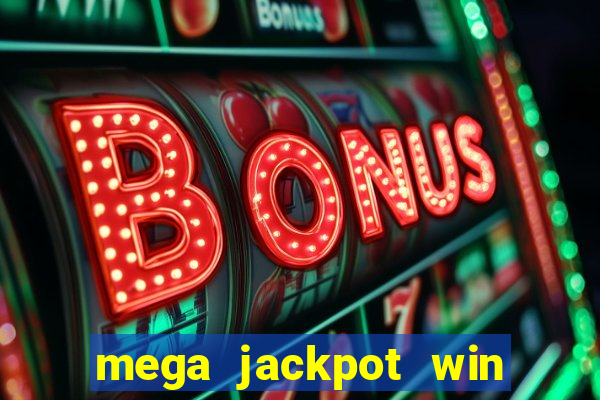 mega jackpot win real money