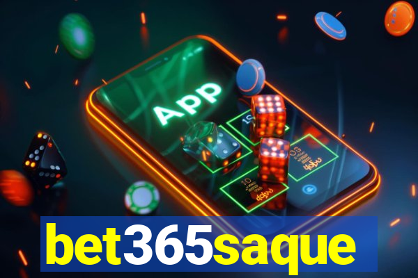 bet365saque