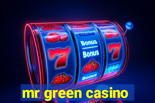 mr green casino