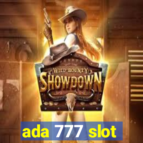 ada 777 slot