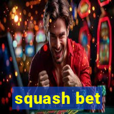 squash bet