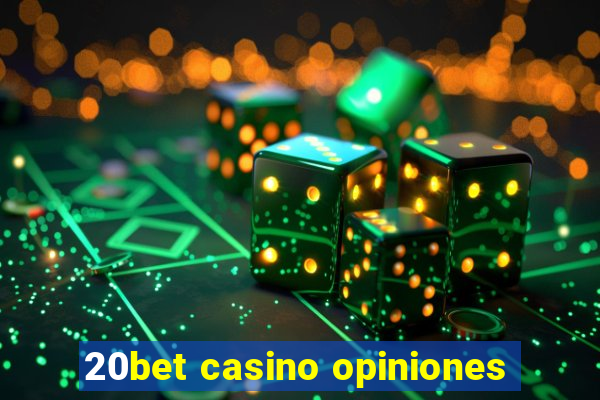 20bet casino opiniones