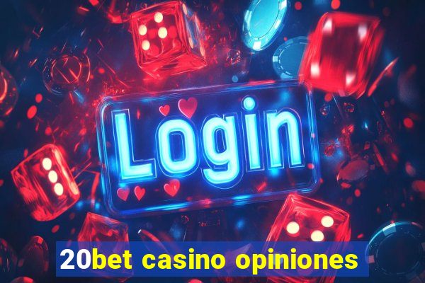 20bet casino opiniones