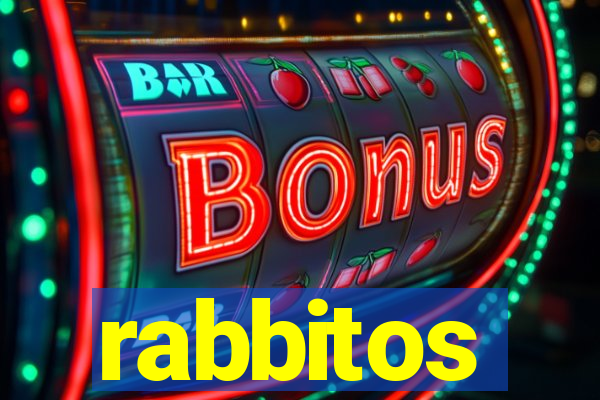 rabbitos