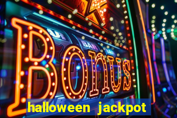 halloween jackpot slots paga mesmo