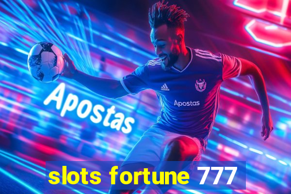 slots fortune 777