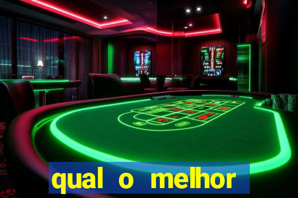 qual o melhor cassino online