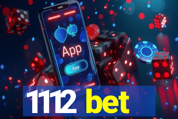 1112 bet