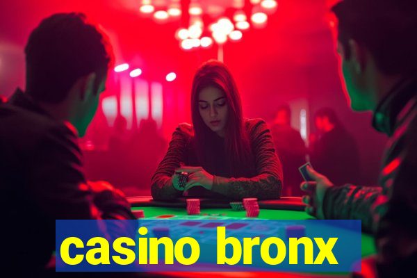 casino bronx