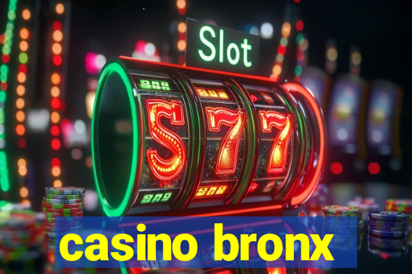 casino bronx