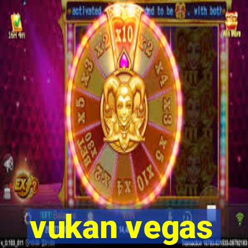 vukan vegas