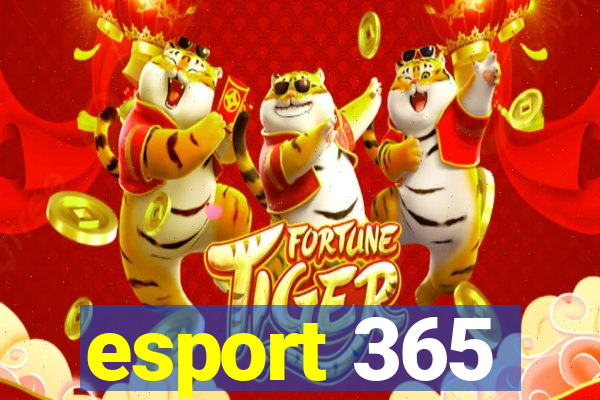 esport 365