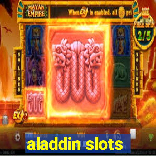 aladdin slots