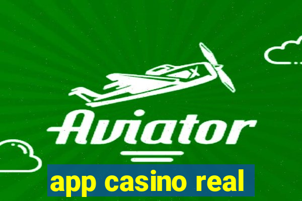 app casino real