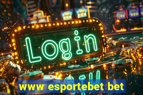 www esportebet bet