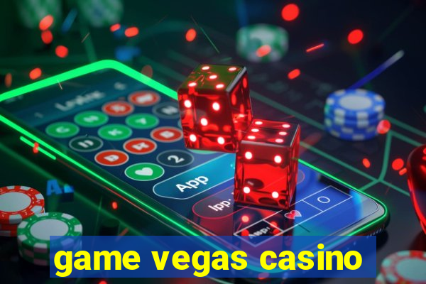 game vegas casino