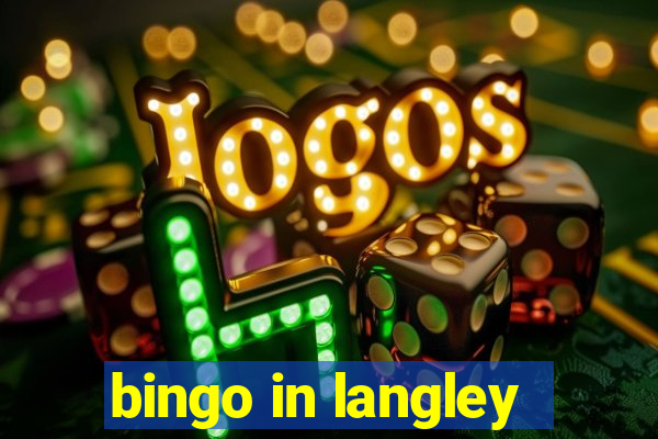 bingo in langley