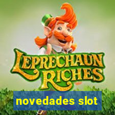 novedades slot