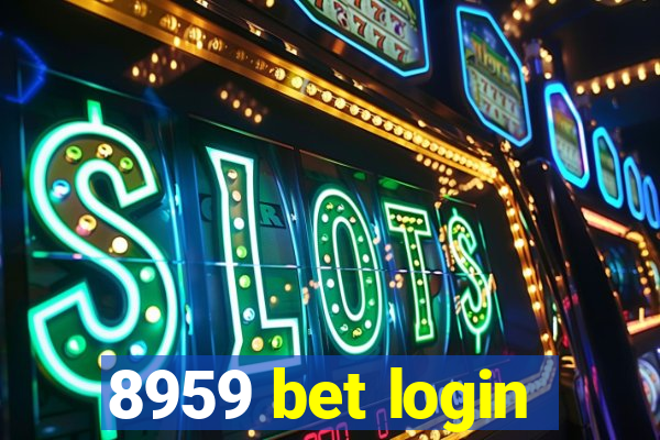 8959 bet login