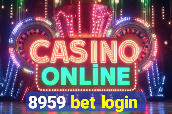 8959 bet login