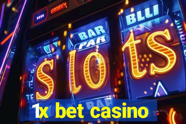 1x bet casino