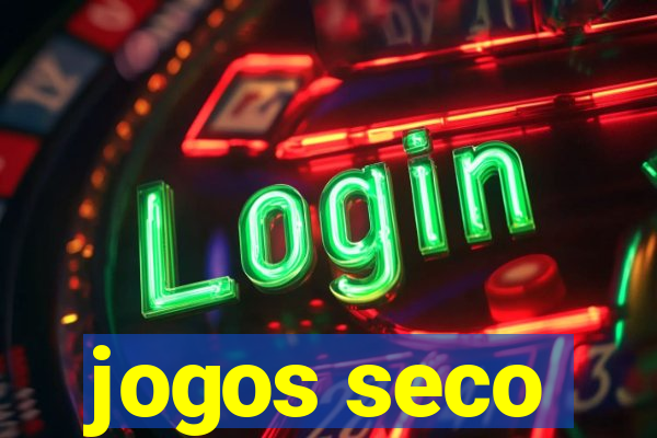 jogos seco