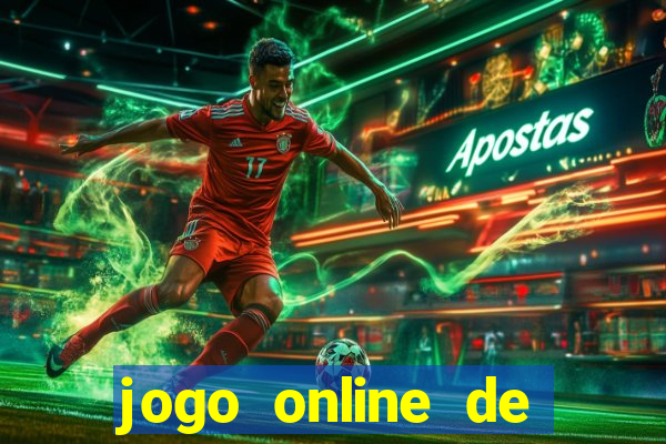 jogo online de ganhar dinheiro