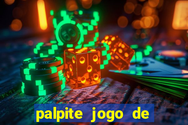 palpite jogo de futebol de hoje