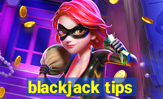 blackjack tips