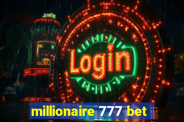 millionaire 777 bet