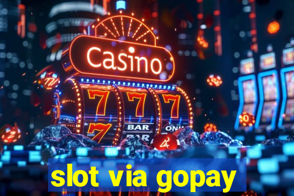 slot via gopay