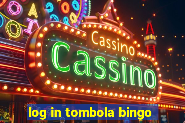 log in tombola bingo