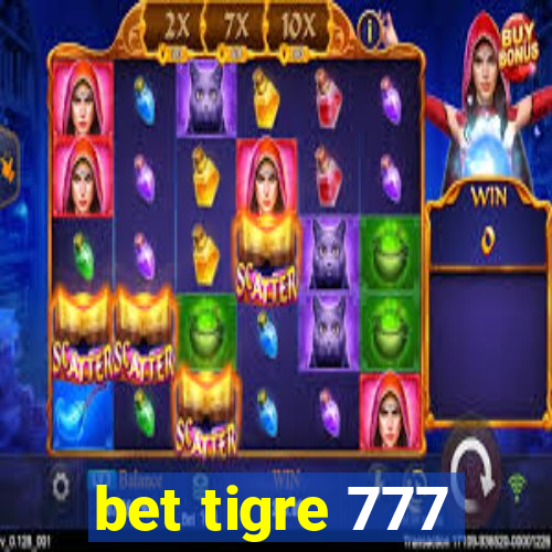 bet tigre 777