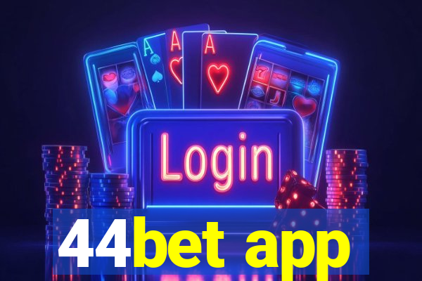 44bet app