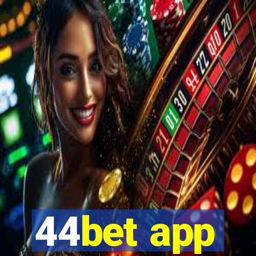 44bet app