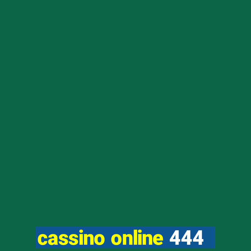 cassino online 444