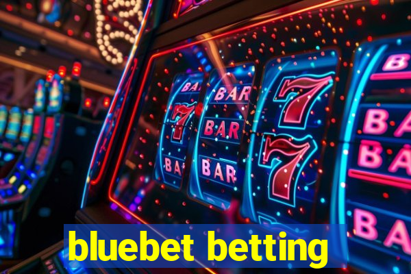 bluebet betting