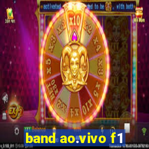 band ao.vivo f1