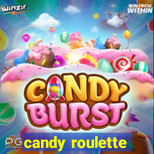 candy roulette