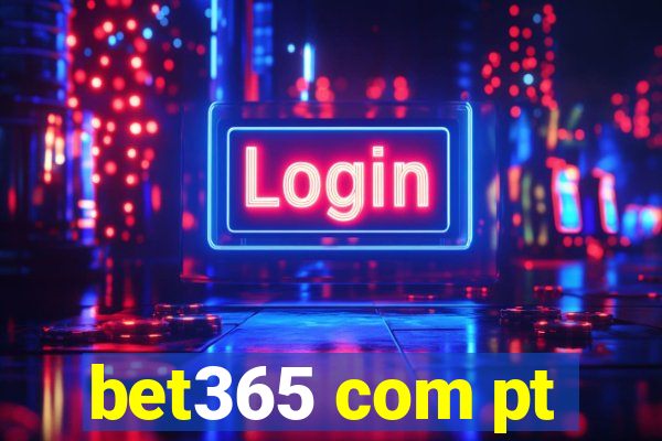 bet365 com pt