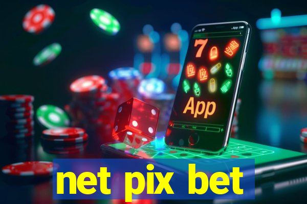 net pix bet